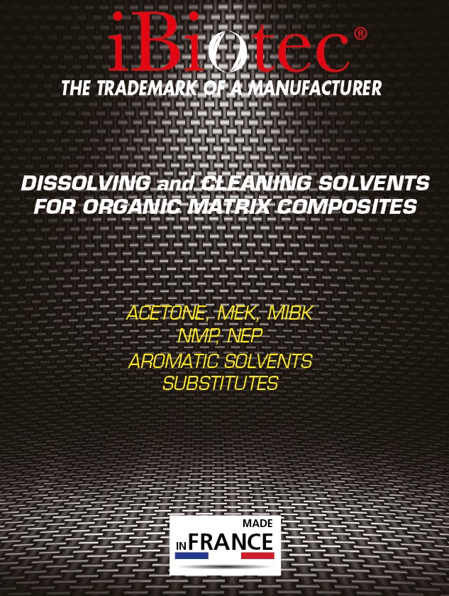 Safety solvents for cleaning polyester, epoxy, polyurethane and composite resins. Substitutes for NMP, CIP, acetone and methylene chloride. Which Safety Solvent should you choose? for the dissolution of composites, polyester matrices, UPR, hybrids, epoxies, polyurethanes Ibiotec formulator and manufacturer of technical solvents. resin solvent, composite solvent, polyester solvent, resin cleaner, polyester cleaner, composite cleaner. New solvents. New solvent. Green solvents. Dichloromethane substitute. Methylene chloride substitute. ch2 cl2 substitute. CMR substitutes. Acetone substitute. Acetone substitute. NMP substitute. Solvent for polyurethanes. Solvents for epoxy. Polyester solvent. Glue solvent. Paint solvent. Resin solvent. Varnish solvents. Elastomer solvents. CMR substitute CMR substitution